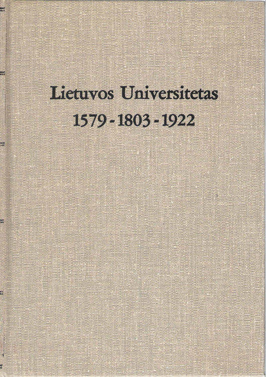 Lietuvos universitetas 1579-1803-1922