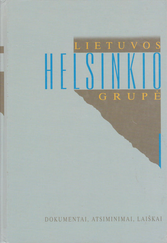 Lietuvos Helsinkio grupė (II tomai)