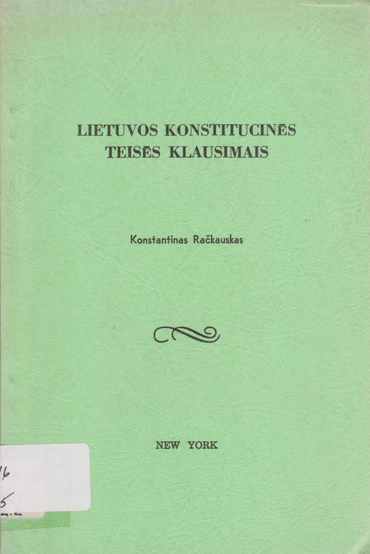 Lietuvos konstitucinės teisės klausimais, New York, 1967 (žr. būklę)