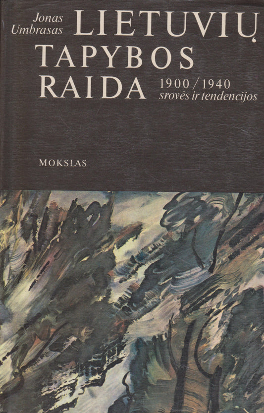 Lietuvių tapybos raida, 1900-1940: srovės ir tendencijos