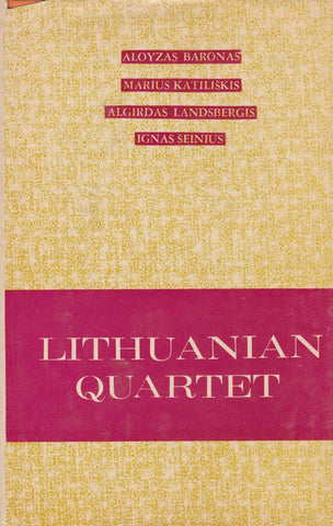 Lithuanian quartet : A. Baronas, M. Katiliškis, A. Landsbergis, I. Šeinius, 1963 m.