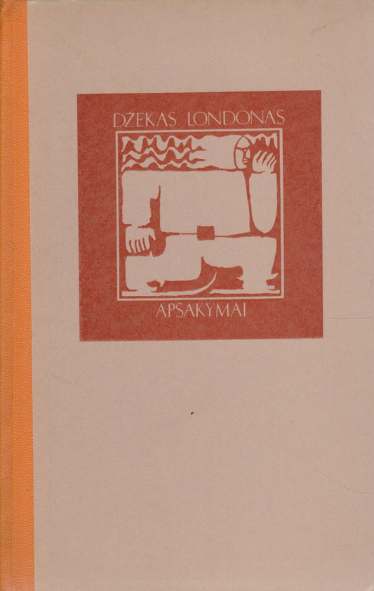 Dž. Londonas - Apsakymai