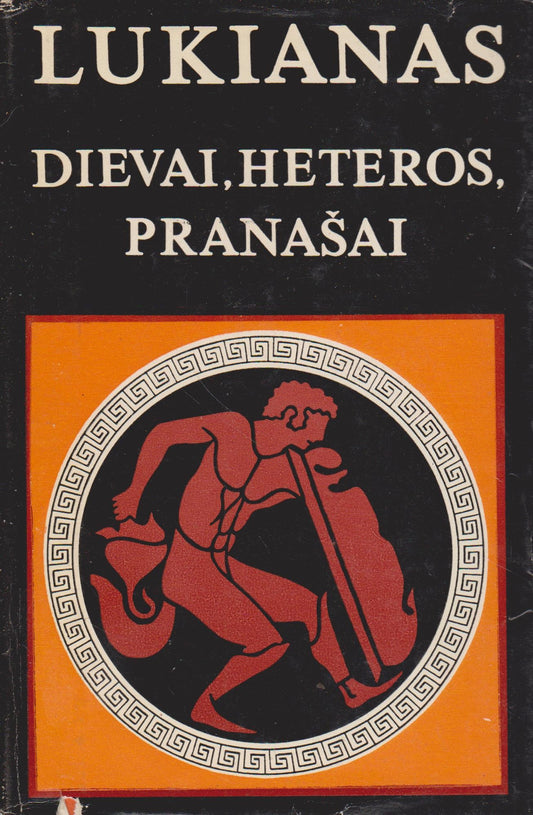 Lukianas - Dievai, heteros, pranašai