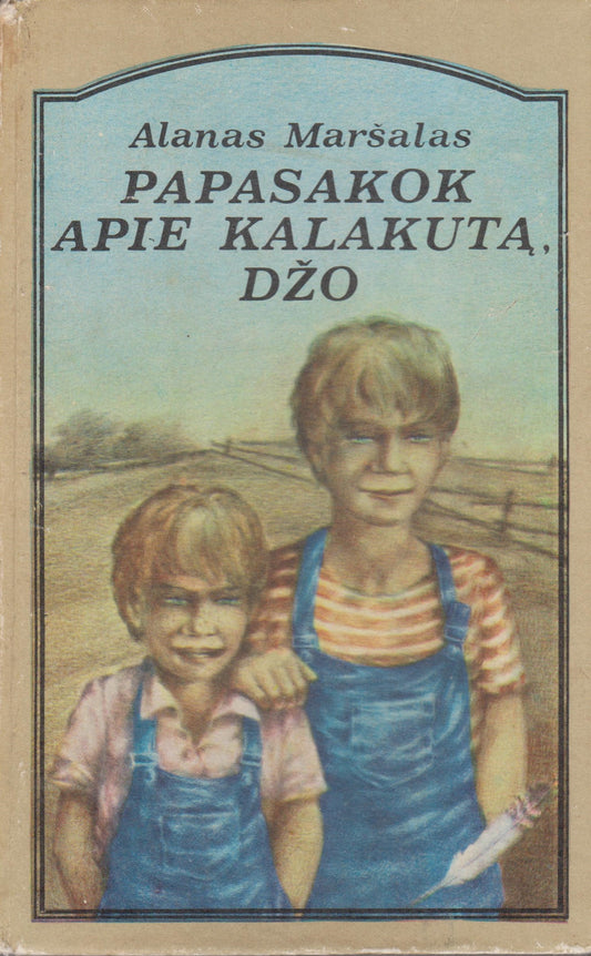 Alanas Maršalas -Papasakok apie kalakutą Džo, 1989 m.