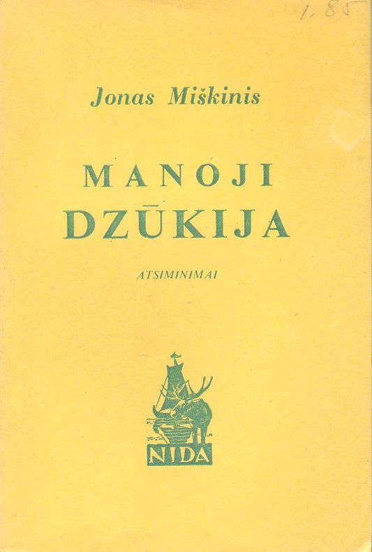 Jonas Miškinis - Manoji Dzūkija : atsiminimai, 1966, London