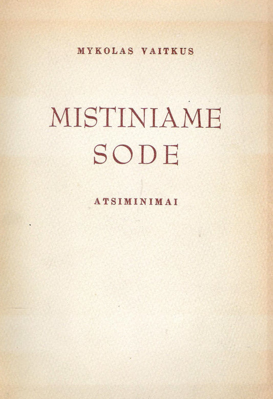 M. Vaitkus - Mistiniame sode, 1957, Putnam