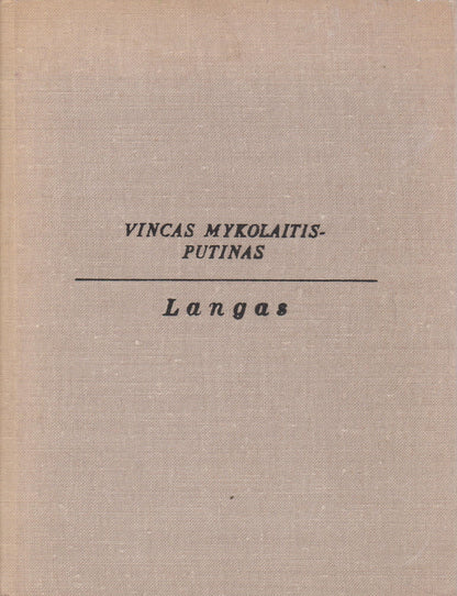 V. Mykolaitis-Putinas - Langas