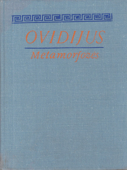 Ovidijus - Metamorfozės