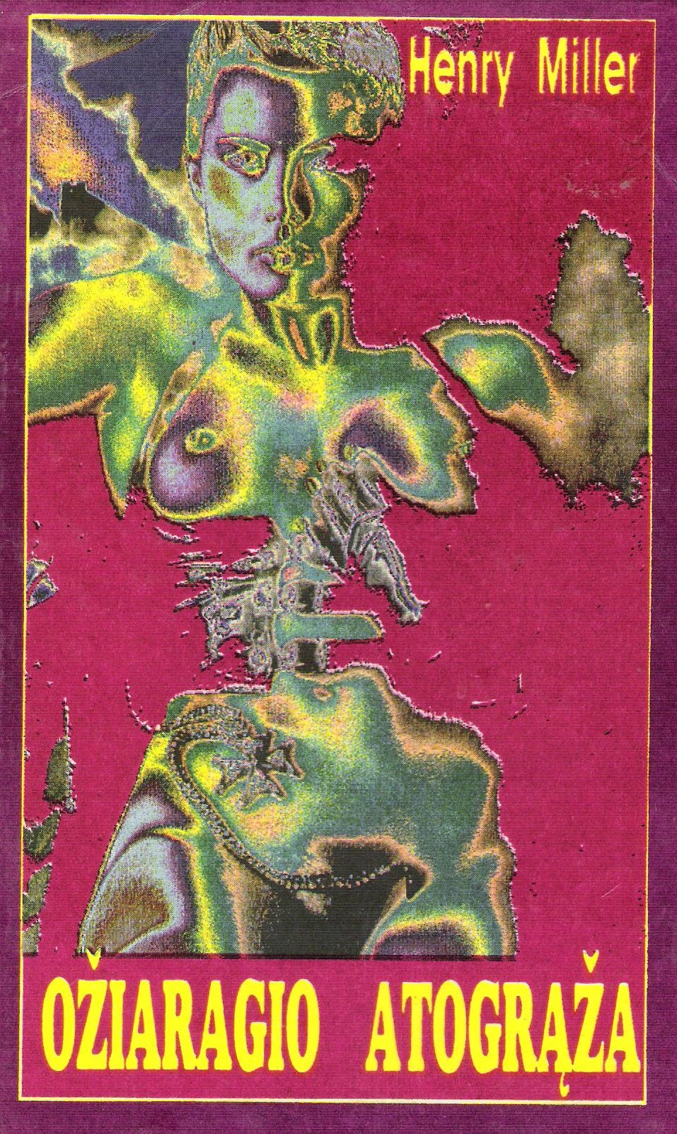 Henry Miller - Ožiaragio atogrąža