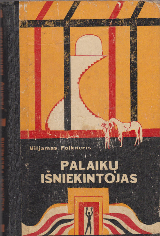 W. Faulkner - Palaikų išniekintojas