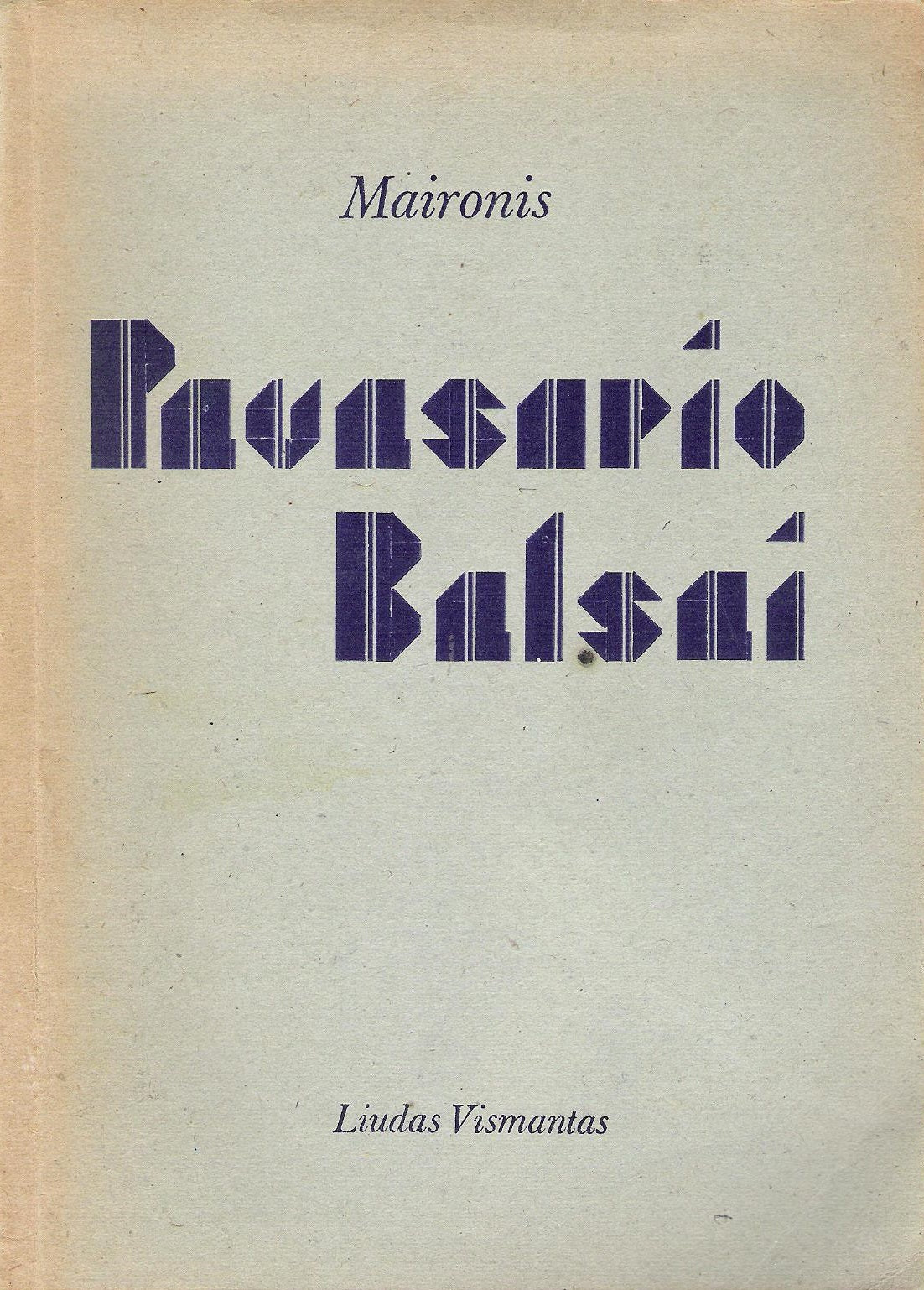 Maironis - Pavasario balsai, 1947, Würzburg