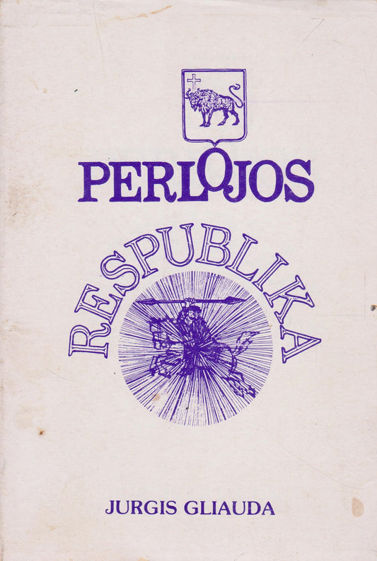 J. Gliauda - Perlojos respublika, 1979, Chicago