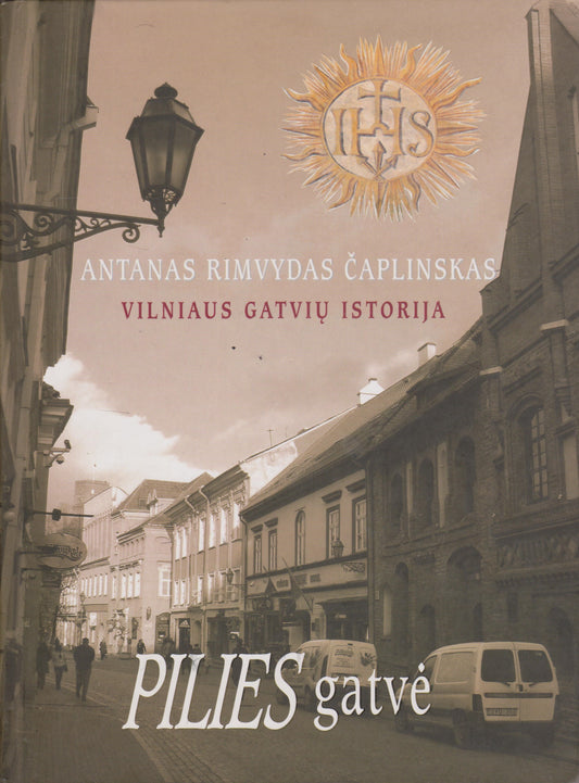 Antanas Rimvydas Čaplinskas - Pilies gatvė