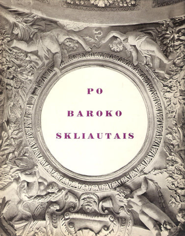 A. Spelskis - Po Baroko skliautais