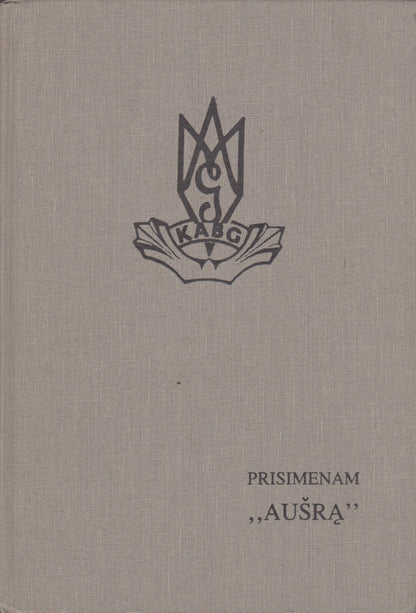 Prisimenam "Aušrą", Toronto