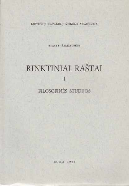S. Šalkauskis - Rinktiniai raštai (pedagoginės studijos), 2 tomai