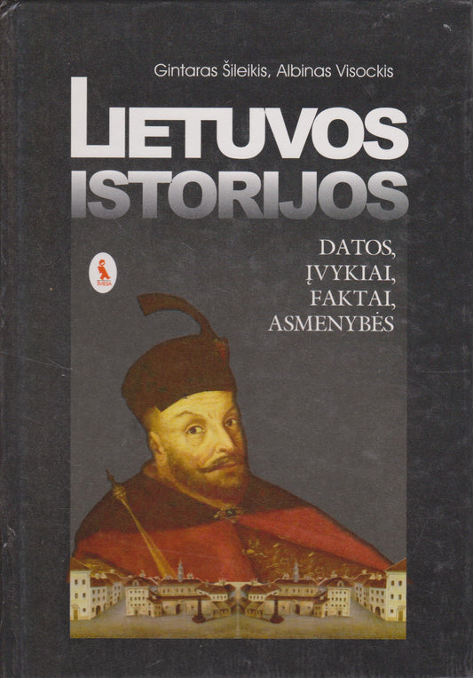 Lietuvos istorijos datos, įvykiai, faktai, asmenybės