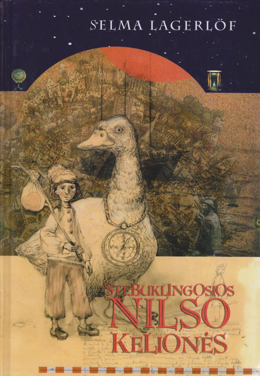Selma Lagerlöf - Stebuklingosios Nilso kelionės
