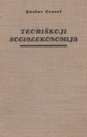 G. Cassel - Teoriškoji socialekonomija, 1931, Kaunas