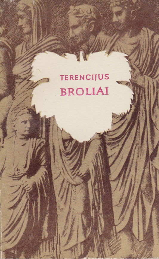 Terencijus - Broliai