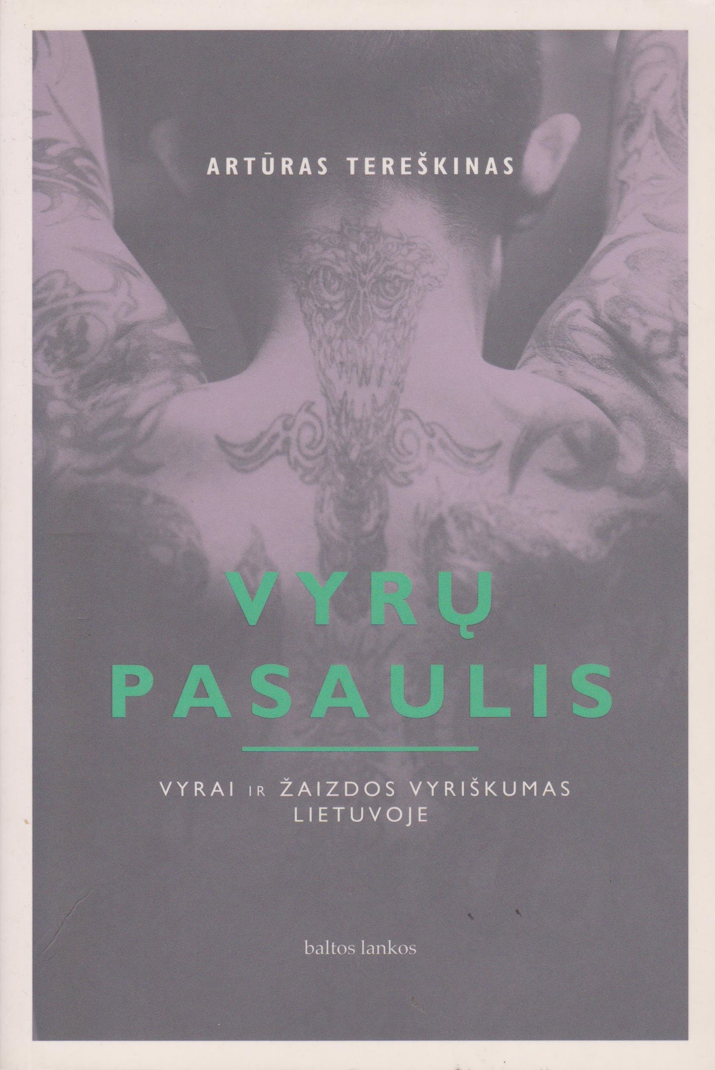 A. Tereškinas - Vyrų pasaulis