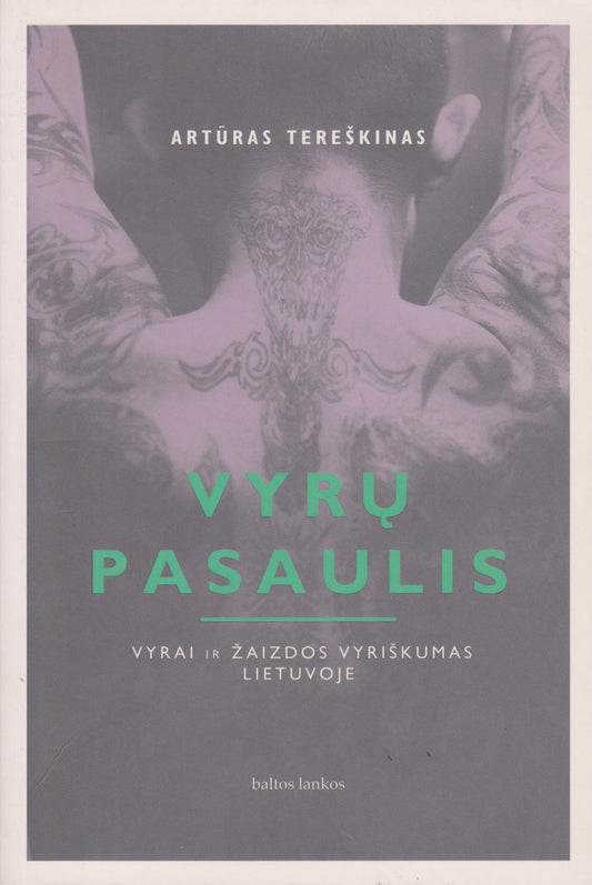 A. Tereškinas - Vyrų pasaulis