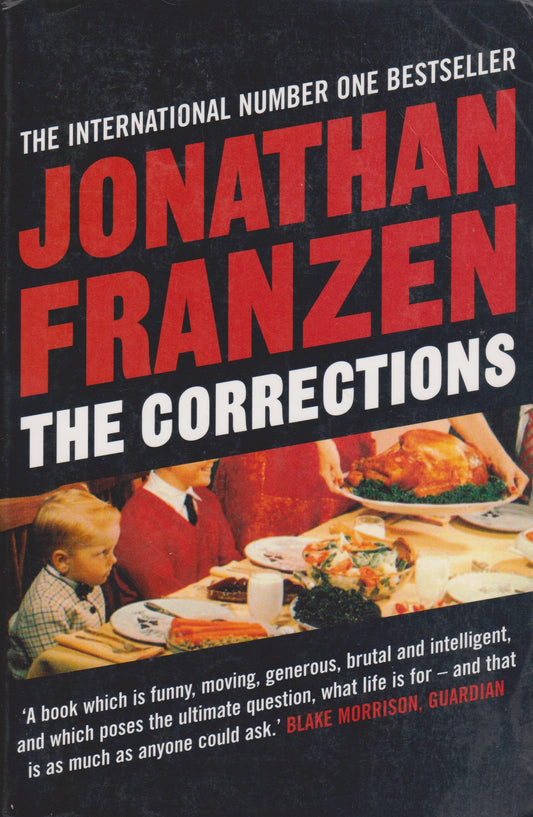 Jonathan Franzen - The Corrections