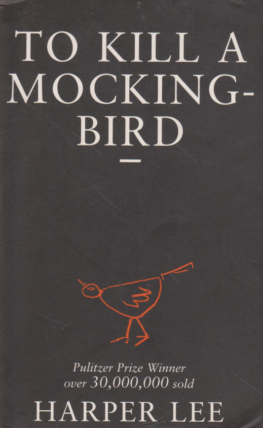 Harper Lee - To Kill a Mockingbird