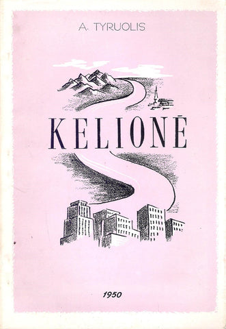 A. Tyruolis - Kelionė : eilėraščiai, 1950, Chicago