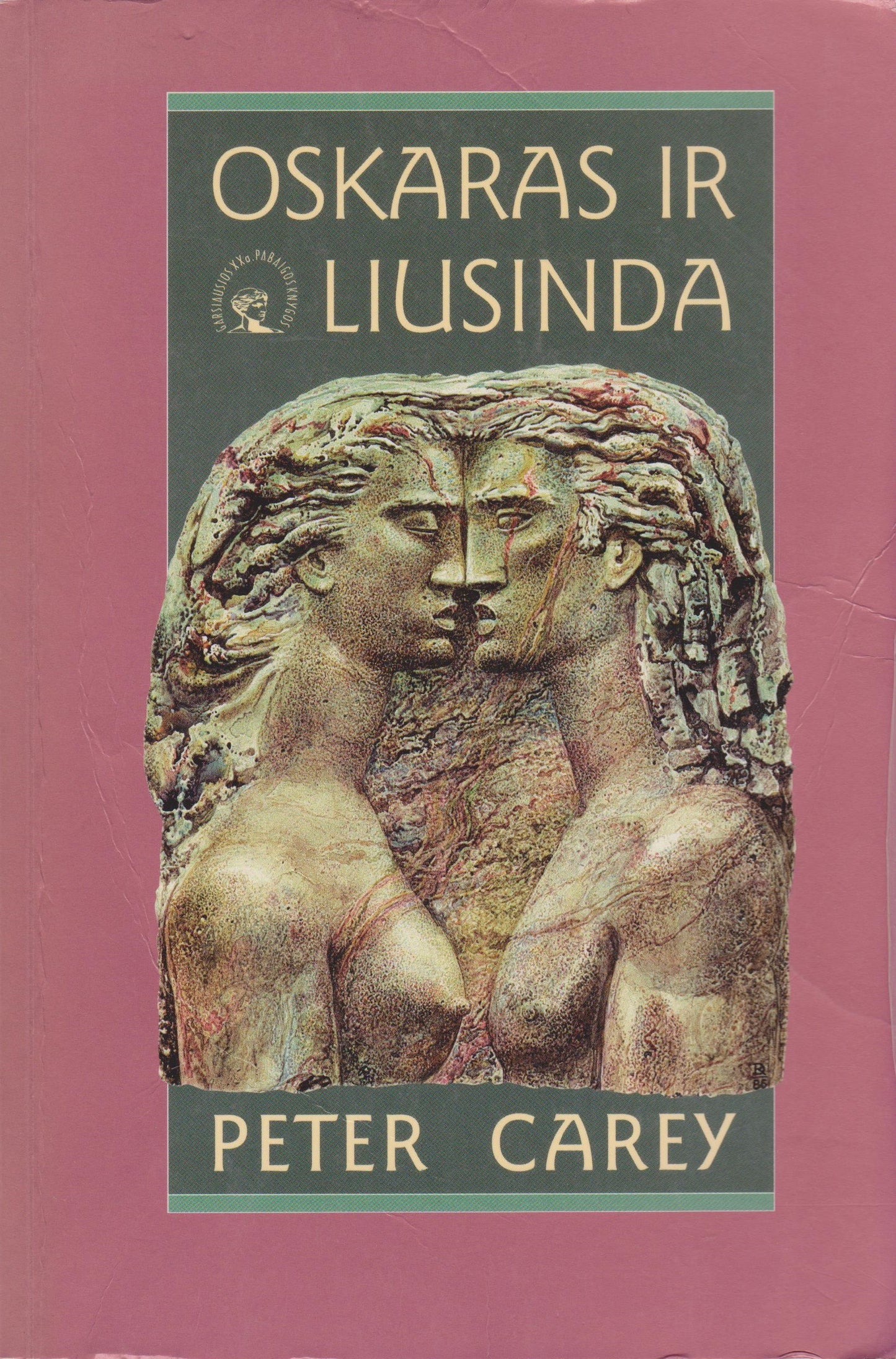 Peter Carey - Oskaras ir Liusinda (žr. būklę)
