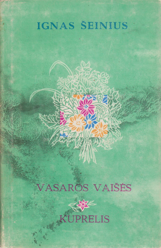 Ignas Šeinius - Vasaros vaišės. Kuprelis