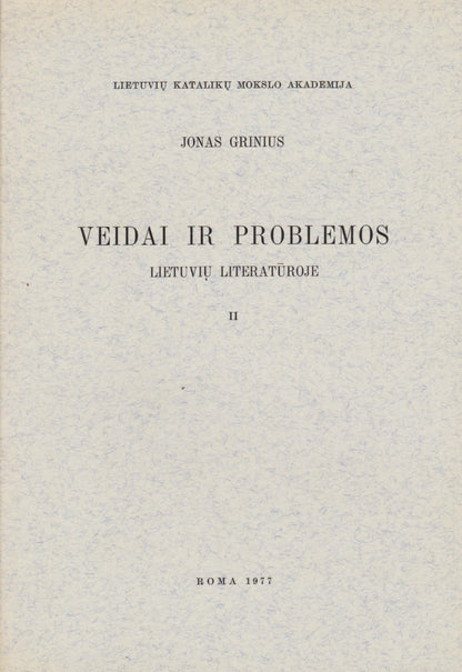 J. Grinius - Veidai ir problemos lietuvių literatūroje (2 tomai), 1973, Roma