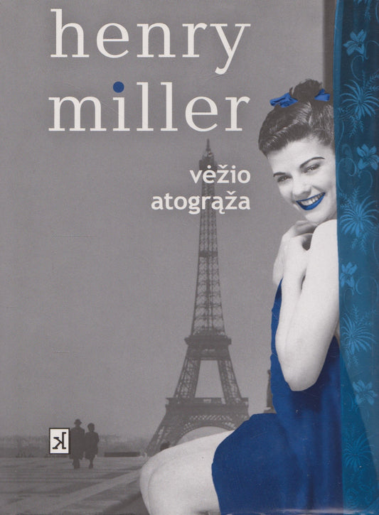 Henry Miller - Vėžio atogrąža