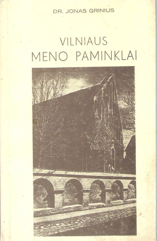 J. Grinius - Vilniaus meno paminklai