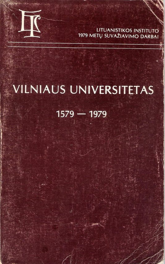 Vilniaus Universitetas, 1579-1979, Chicago, 1981