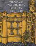 Vilniaus universiteto istorija (3 tomai)