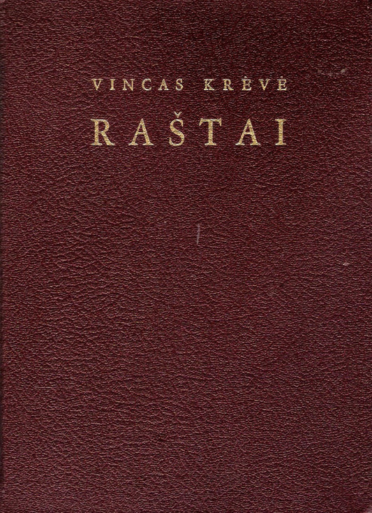 Vincas Krėvė - Raštai (6 knygos), Boston (su dedikacija Č. Kudabai!)