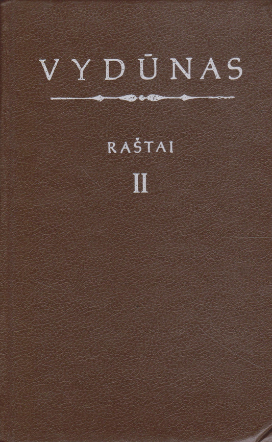 Vydūnas - Raštai (II tomas)