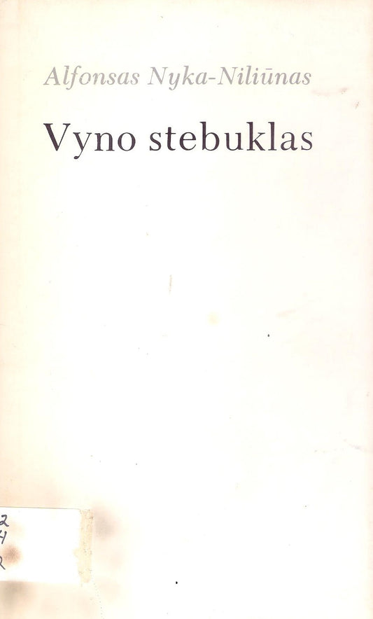 Alfonsas Nyka-Niliūnas - Vyno stebuklas, Chicago, 1974 m.