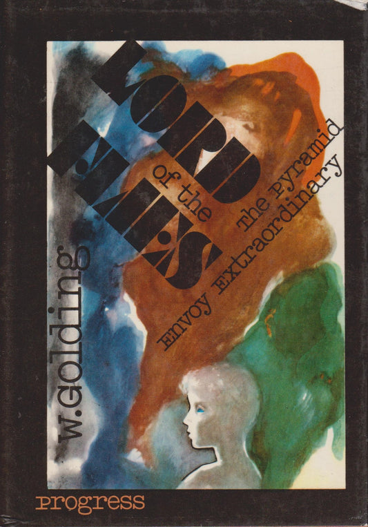 W. Golding - The Lord of the Flies, The Pyramid, Envoy Extraordinary