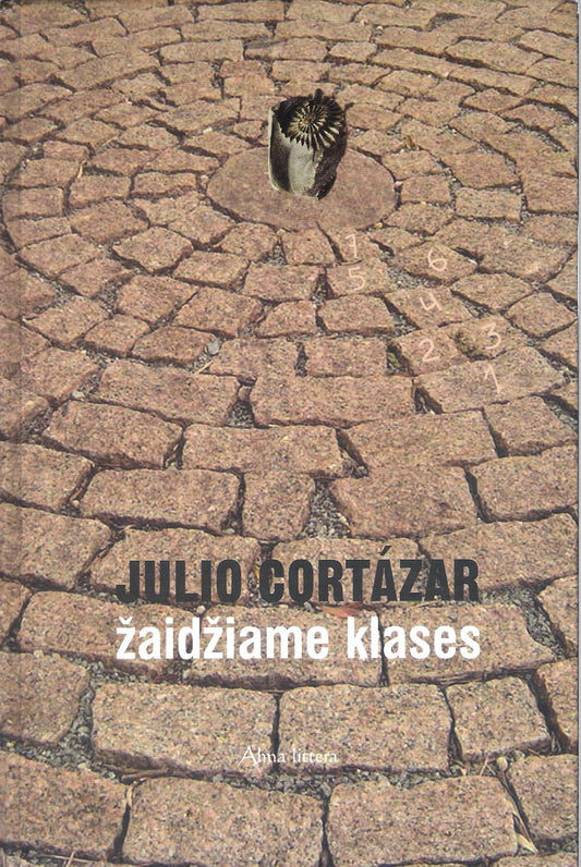 Julio Cortázar - Žaidžiame klases