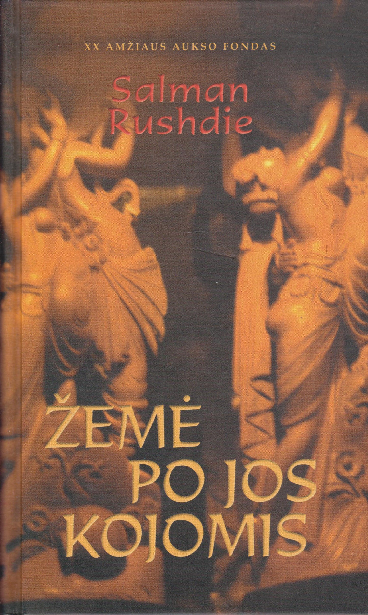Salman Rushdie - Žemė po jos kojomis (žr. būklę)